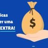 Como fazer renda extra mesmo trabalhando o dia inteiro: 8 ideias para quem tem pouco tempo